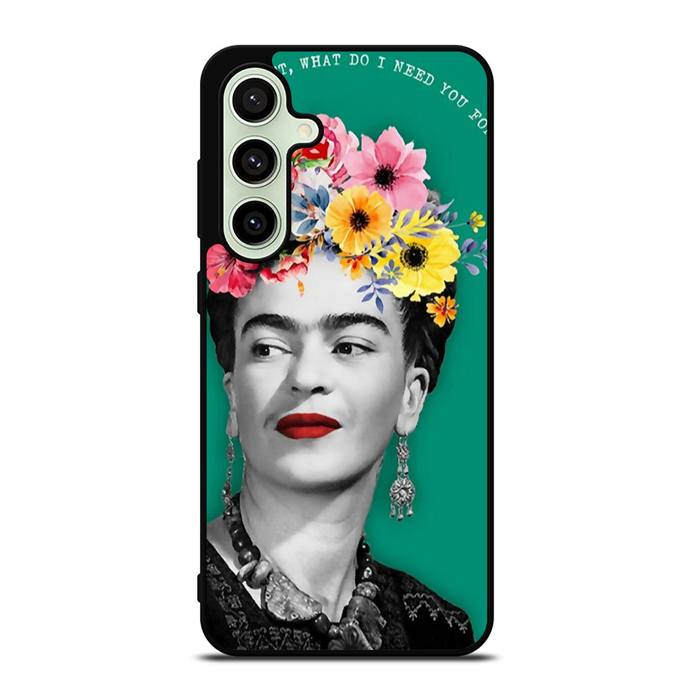 FRIDA KAHLO QUOTE Samsung Galaxy S24 FE Case Cover