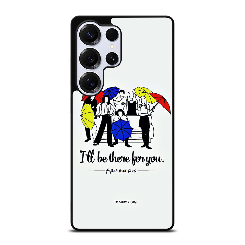 FRIENDS TV SERIES QUOTE Samsung Galaxy S25 Ultra Case Cover