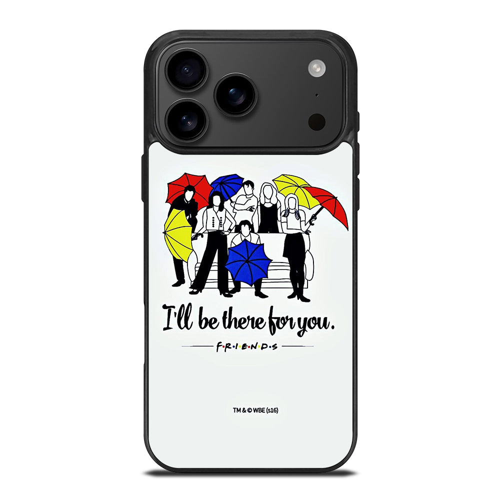 FRIENDS TV SERIES QUOTE iPhone 17 Pro Max Case Cover