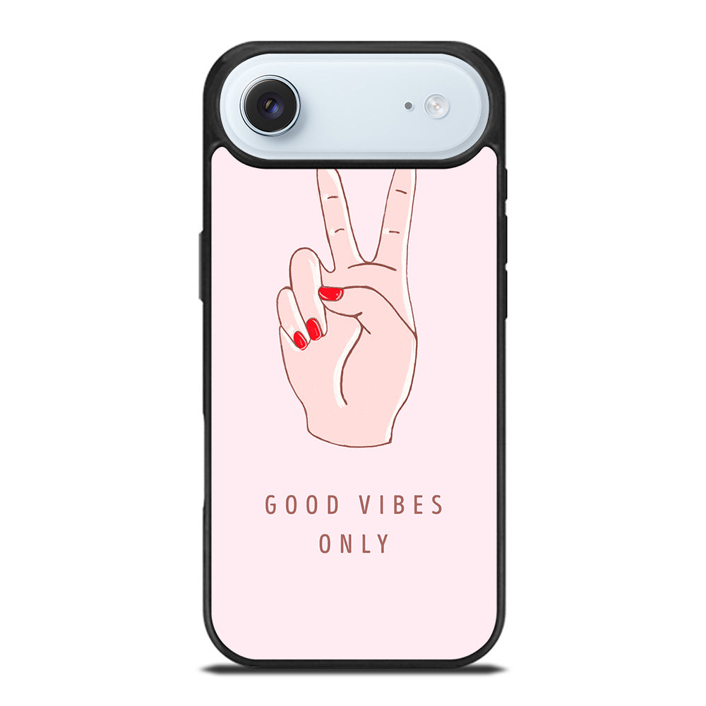 GOOD VIBES ONLY QUOTE 1 iPhone Air Case Cover