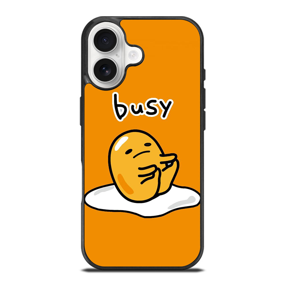 GUDETAMA LAZY EGG BUSY iPhone 17 Case Cover
