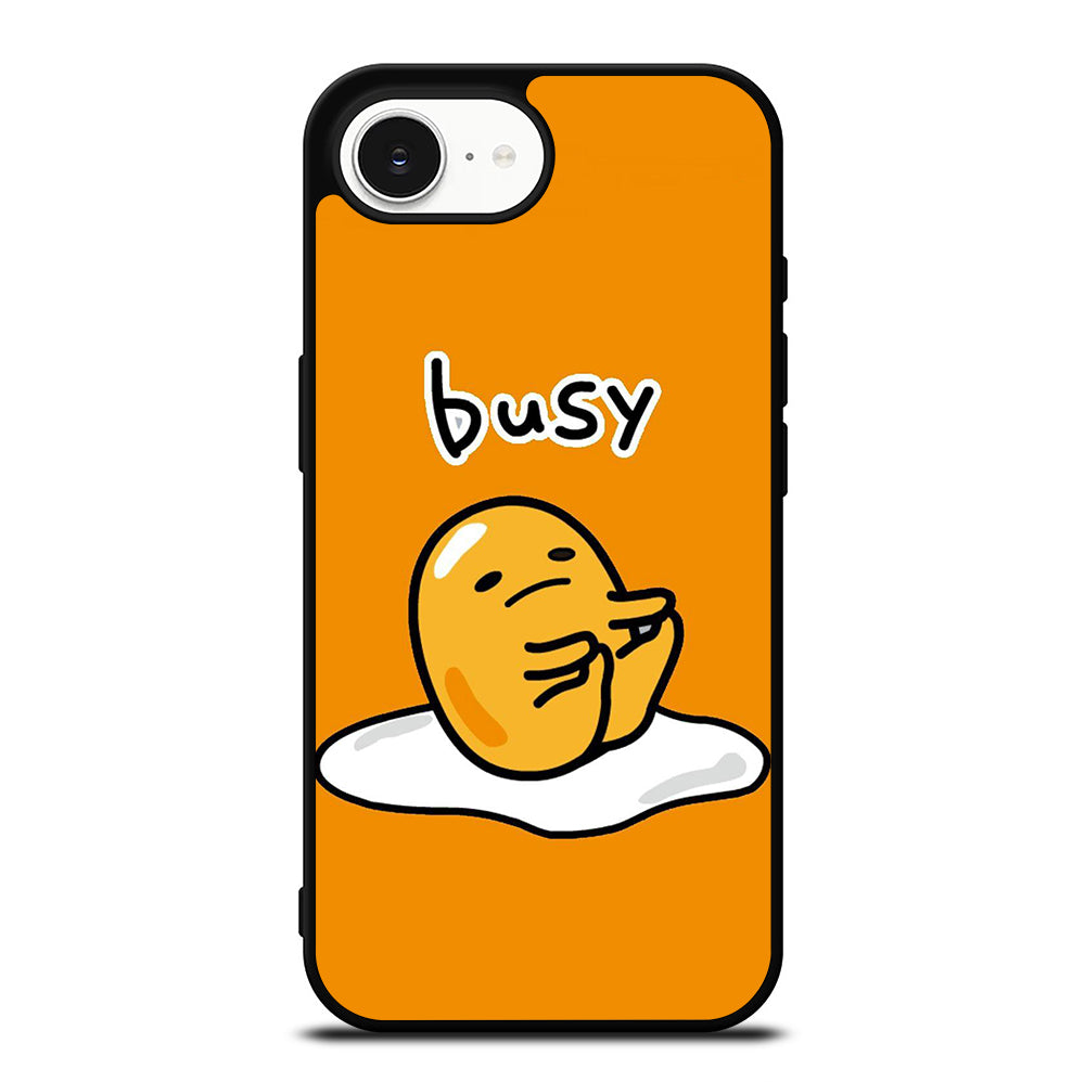 GUDETAMA LAZY EGG BUSY iPhone 16e Case Cover