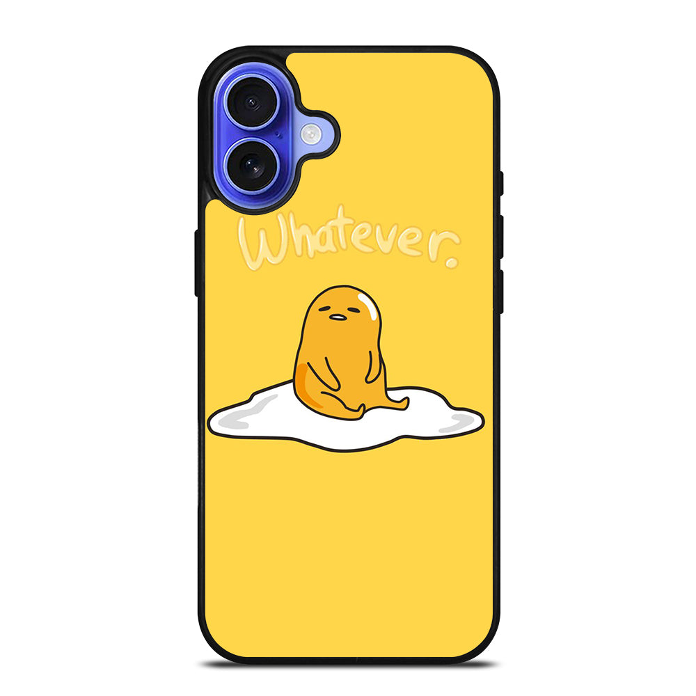 GUDETAMA LAZY EGG WHATEVER iPhone 16 Case Cover