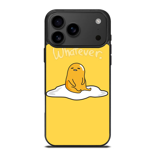 GUDETAMA LAZY EGG WHATEVER iPhone 17 Pro Max Case Cover