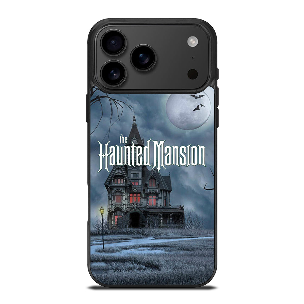 HAUNTED MANSION HOME iPhone 17 Pro Max Case Cover