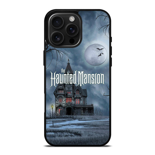 HAUNTED MANSION HOME iPhone 16 Pro Max Case Cover