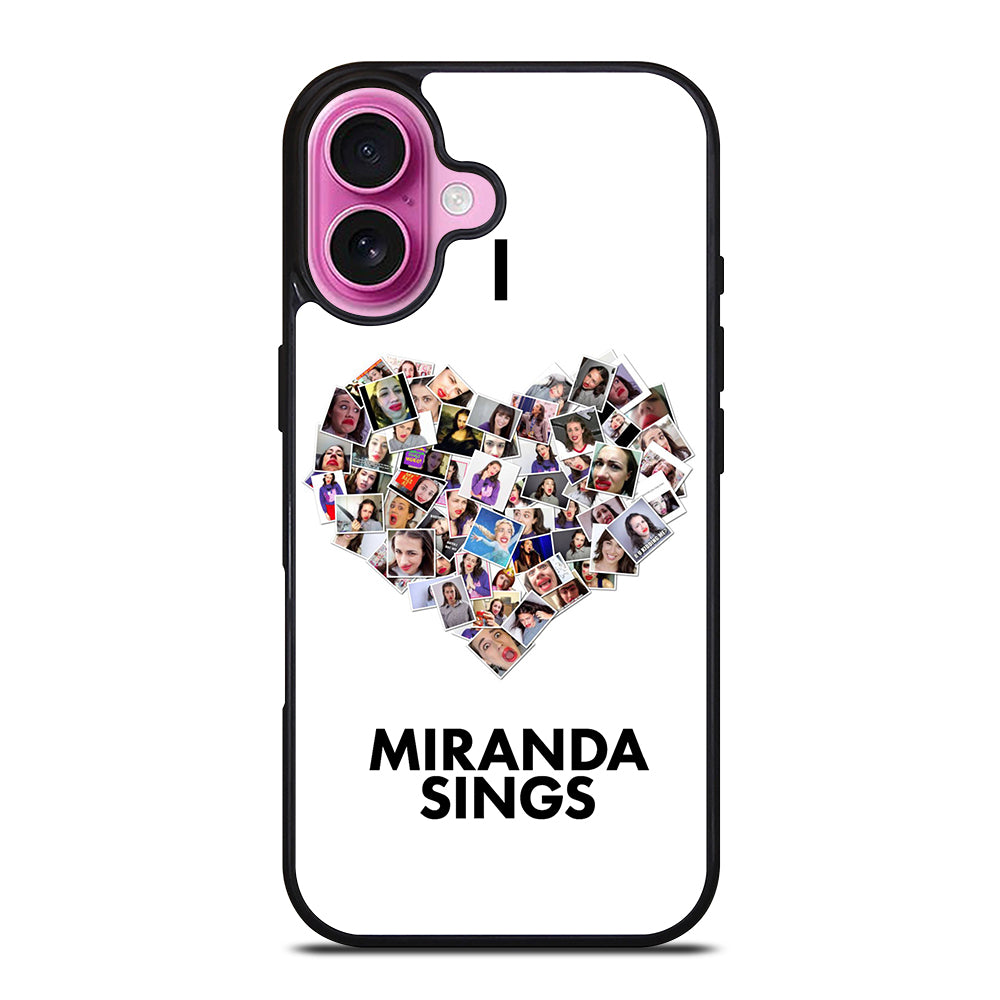 I LOVE MIRANDA SINGS iPhone 16 Plus Case Cover