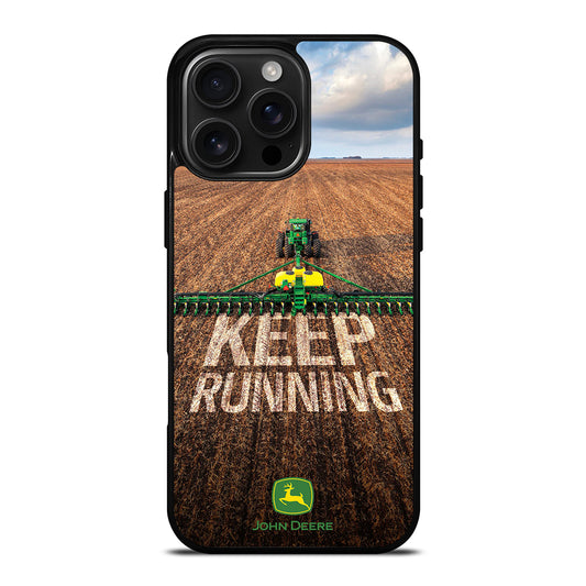 JOHN DEERE KEEP RUNNING iPhone 16 Pro Max Case Cover