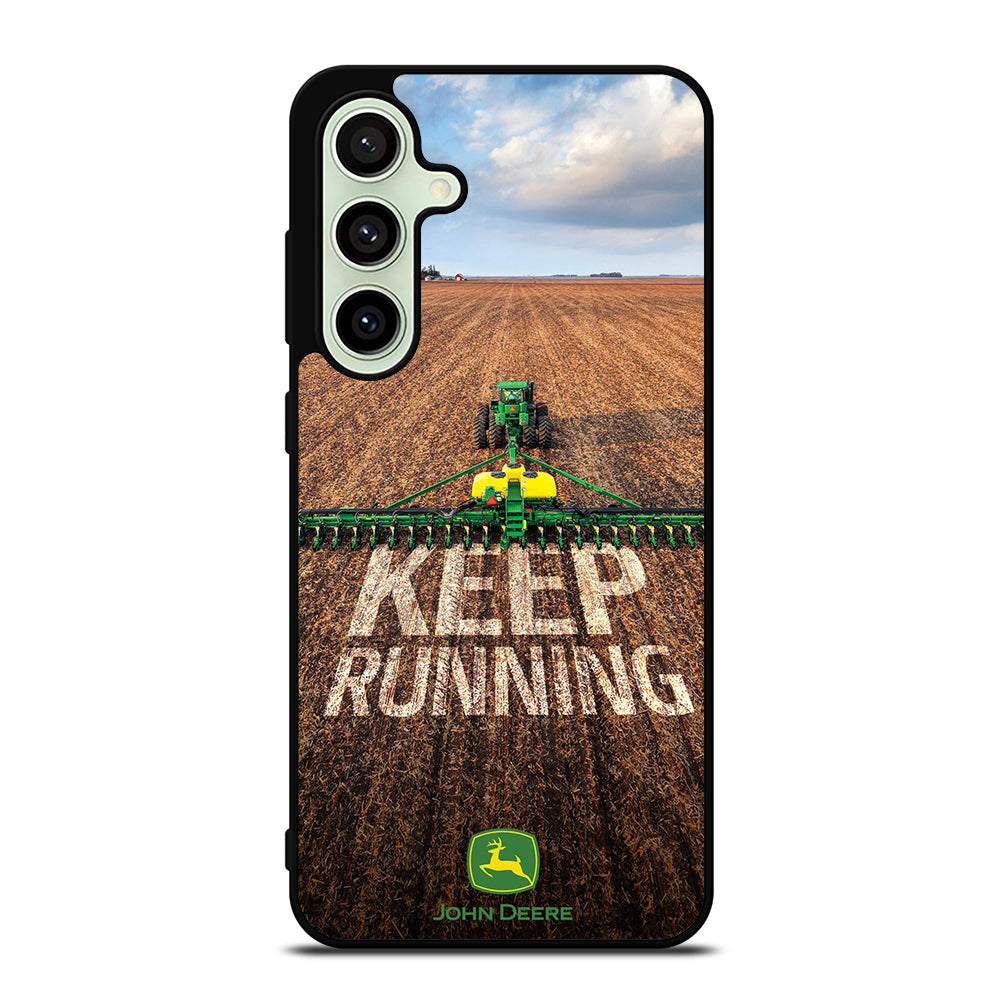 JOHN DEERE KEEP RUNNING Samsung Galaxy S24 FE Case Cover