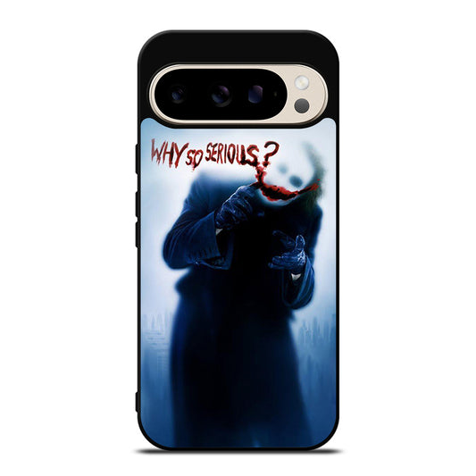 JOKER WHY SO SERIOUS 3 Google Pixel 9 Pro Case Cover