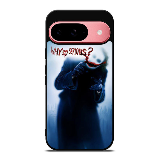 JOKER WHY SO SERIOUS 3 Google Pixel 9 Case Cover