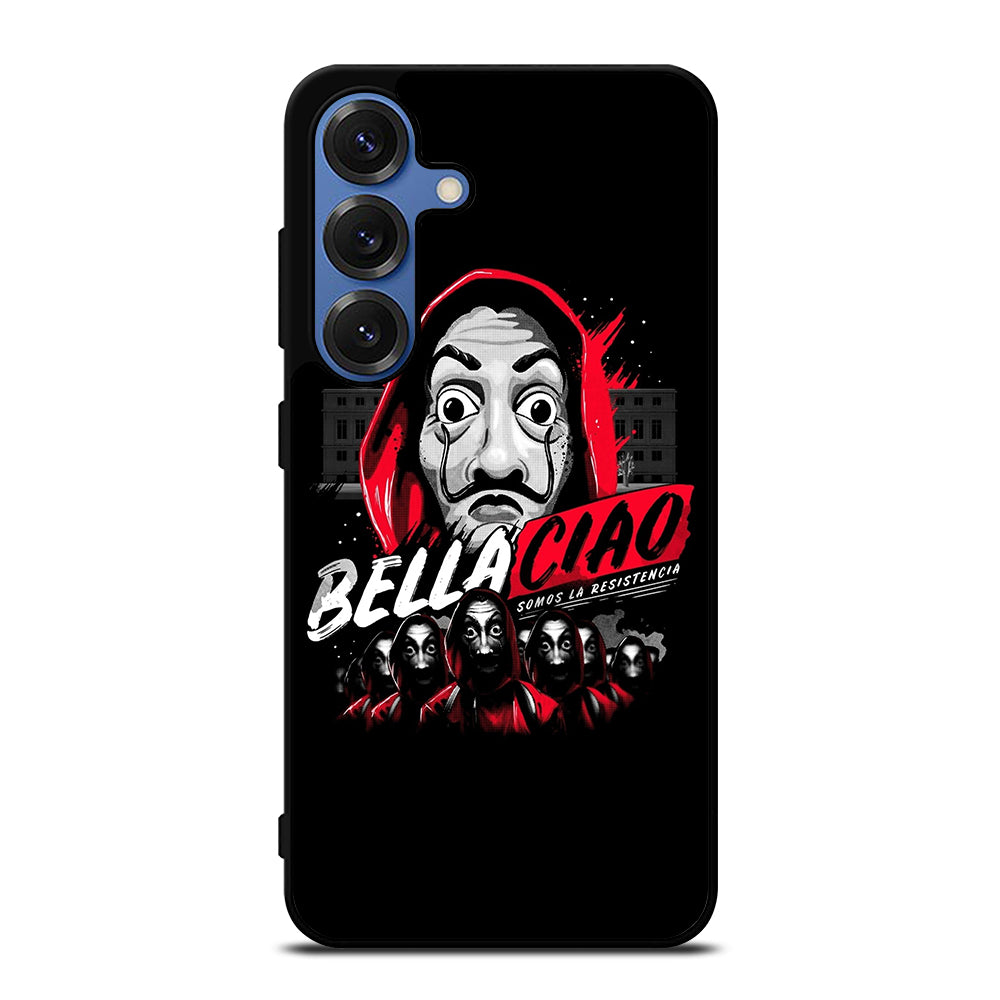 LA CASA DE PAPEL MONEY HEIST BELLA CIAO Samsung Galaxy S25 Case Cover