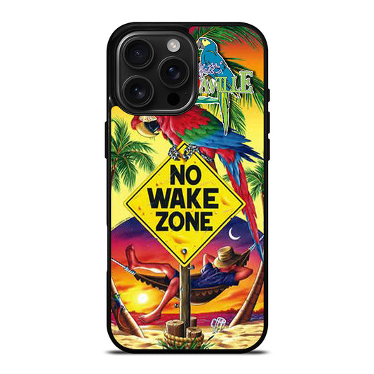 MARGARITAVILLE JIMMY BUFFETT'S NO WAKE ZONE iPhone 16 Pro Max Case Cover