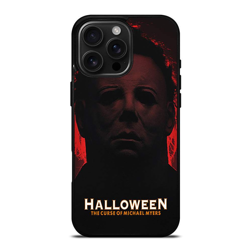 MICHAEL MYERS HALLOWEEN MOVIE iPhone 16 Pro Max Case Cover