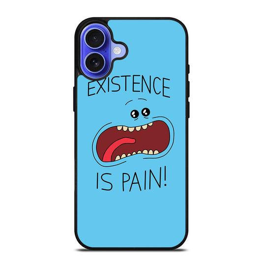 MR MEESEEKS EXISTENCE IS PAIN iPhone 16 Case Cover