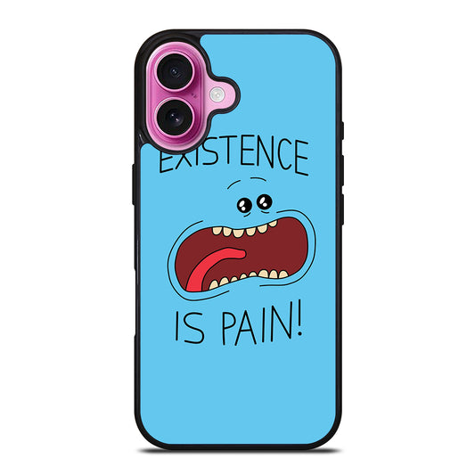 MR MEESEEKS EXISTENCE IS PAIN iPhone 16 Plus Case Cover