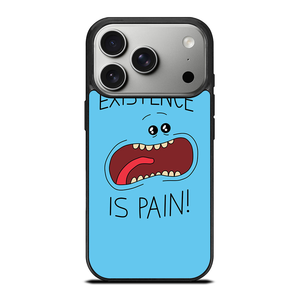 MR MEESEEKS EXISTENCE IS PAIN iPhone 17 Pro Case Cover