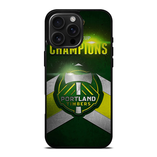 PORTLAND TIMBERS CHAMPIONS iPhone 16 Pro Max Case Cover