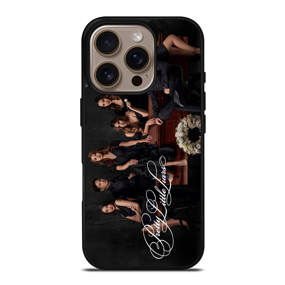 PRETTY LITTLE LIARS THE SERIES iPhone 16 Pro Case Cover