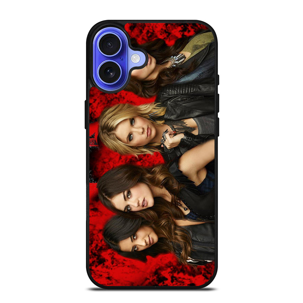 PRETTY LITTLE LIARS TV SERIES iPhone 16 Case Cover