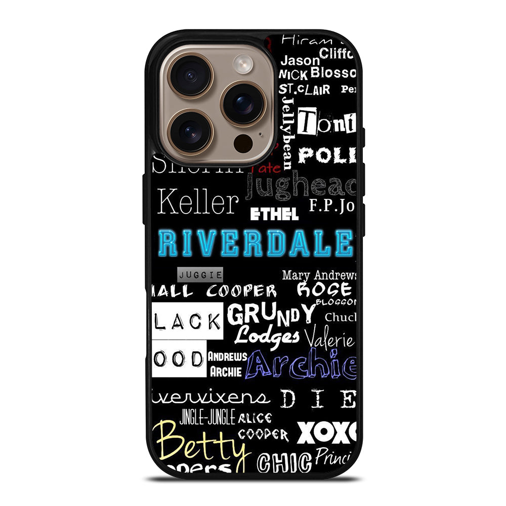 RIVERDALE QUOTE iPhone 16 Pro Case Cover