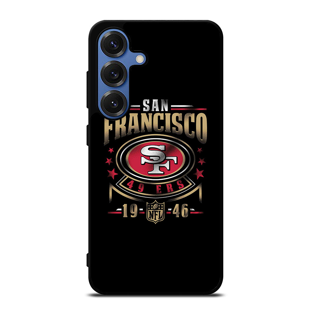 SAN FRANCISCO 49ERS NFL 1 Samsung Galaxy S25 Case Cover