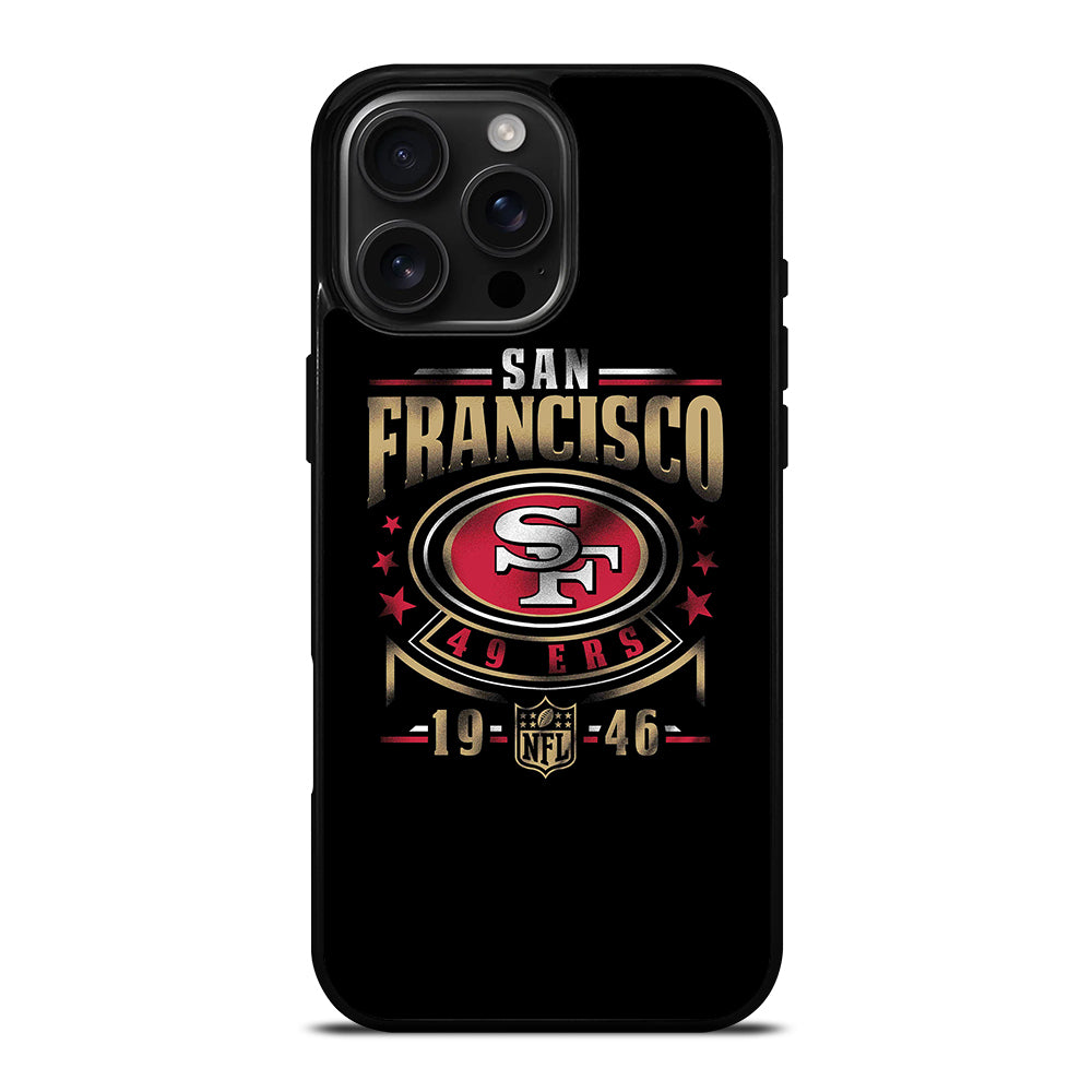 SAN FRANCISCO 49ERS NFL 1 iPhone 16 Pro Max Case Cover