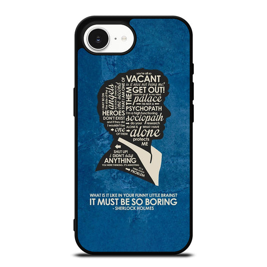 SHERLOCK HOLMES QUOTE iPhone 16e Case Cover