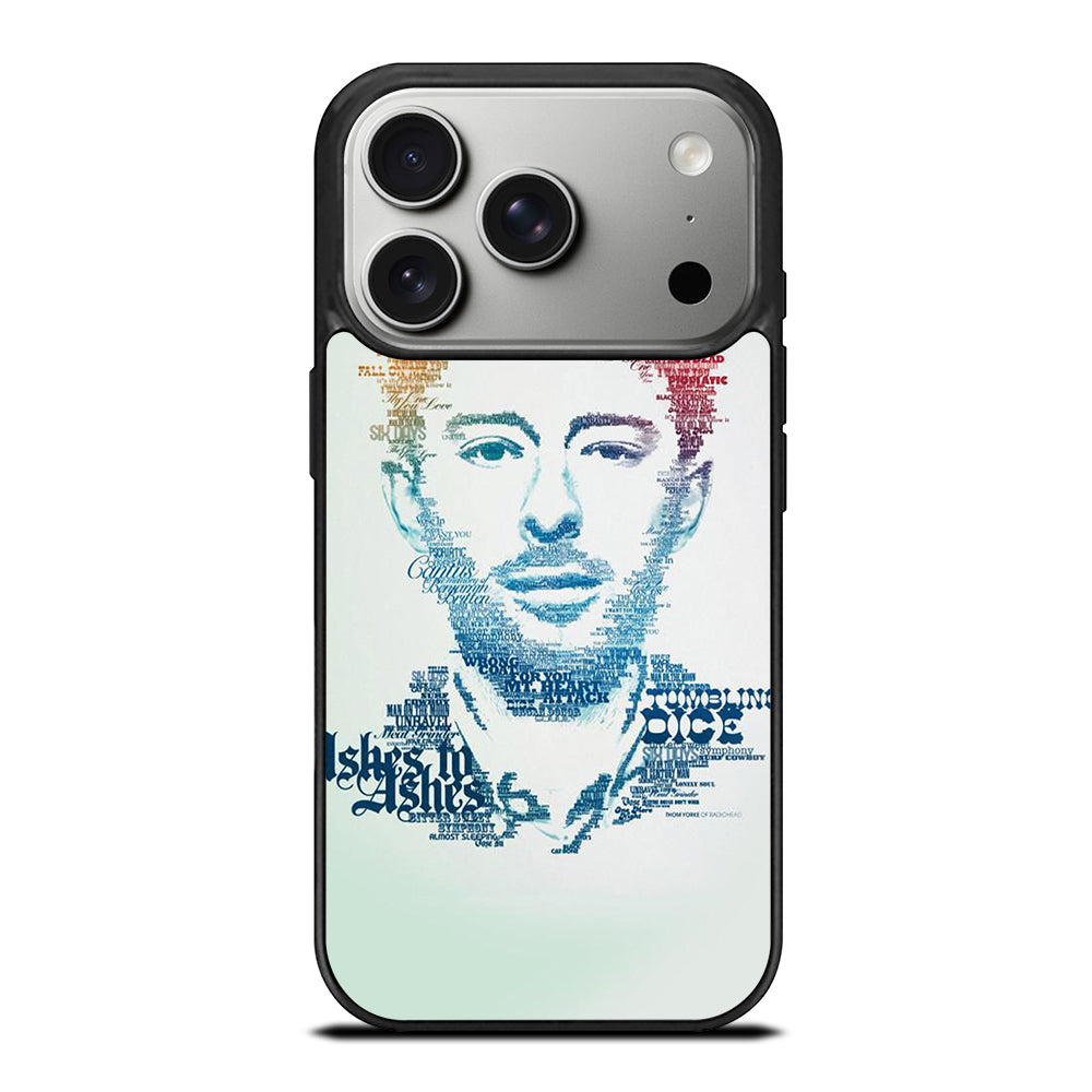 TOM YORKE RADIOHEAD QUOTE iPhone 17 Pro Case Cover