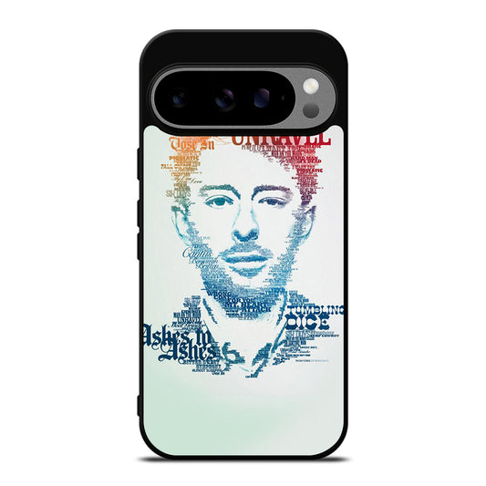 TOM YORKE RADIOHEAD QUOTE Google Pixel 9 Pro XL Case Cover