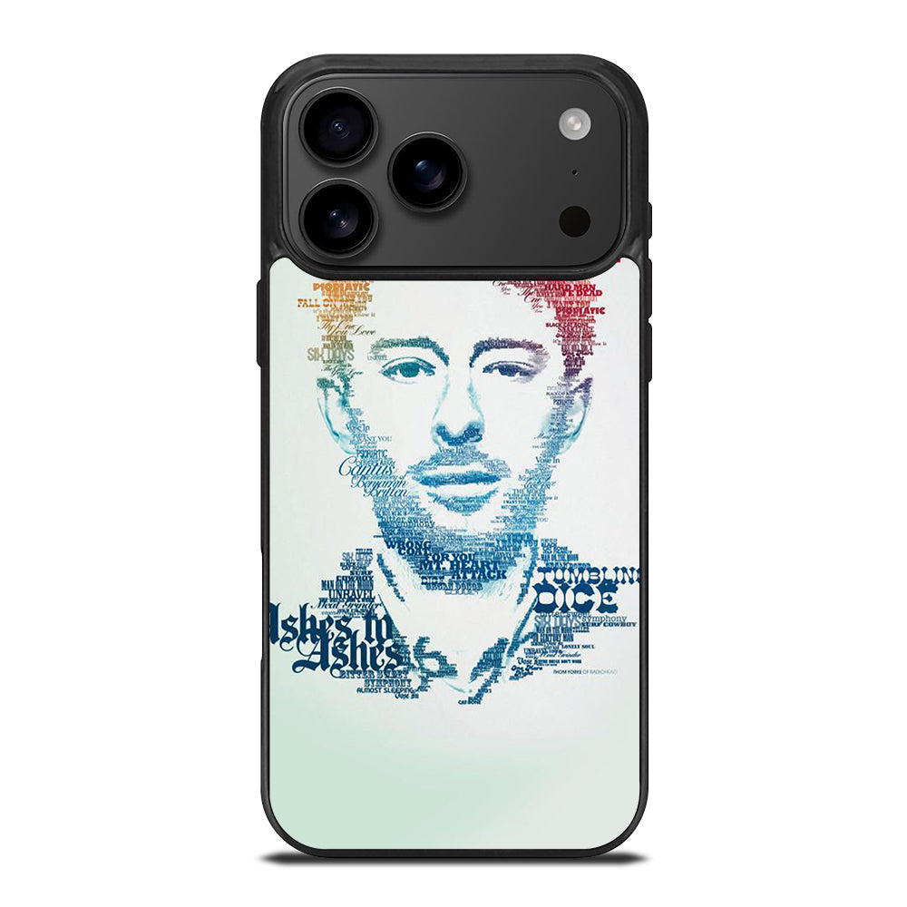 TOM YORKE RADIOHEAD QUOTE iPhone 17 Pro Max Case Cover