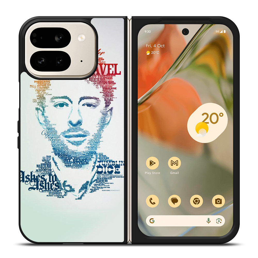 TOM YORKE RADIOHEAD QUOTE Google Pixel 9 Pro Fold Case Cover