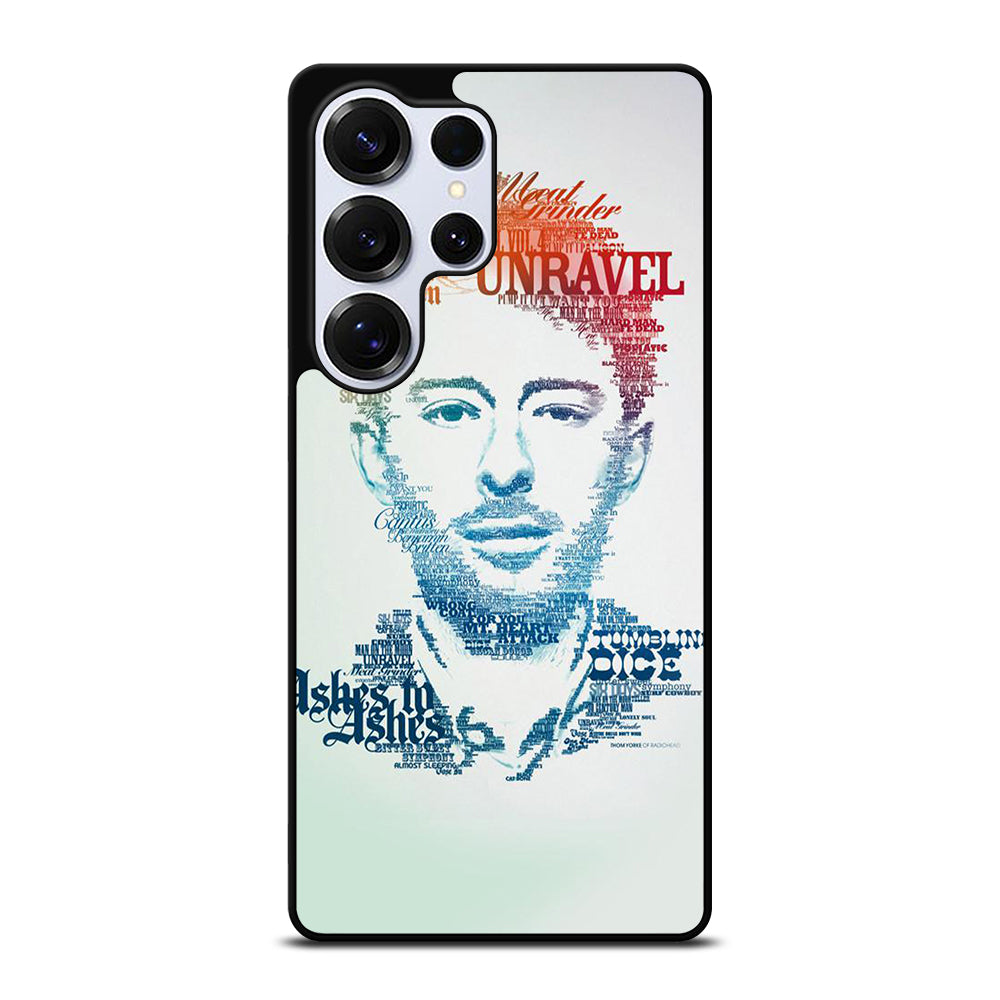 TOM YORKE RADIOHEAD QUOTE Samsung Galaxy S25 Ultra Case Cover