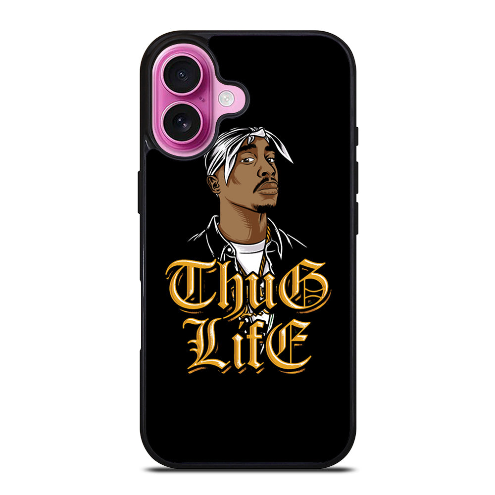 TUPAC SHAKUR THUG LIFE iPhone 16 Plus Case Cover