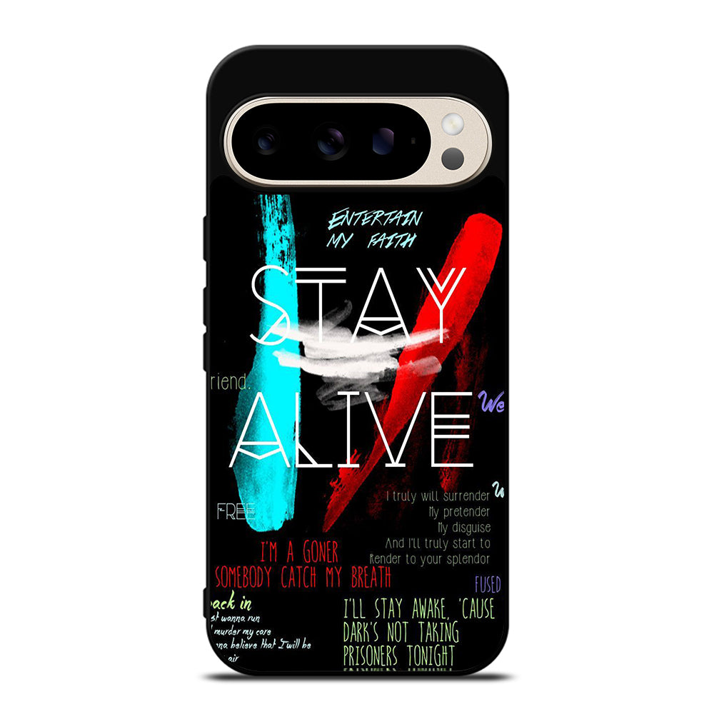 TWENTY ONE PILOTS STAY ALIVE LYRICS Google Pixel 9 Pro Case Cover