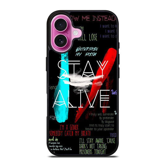 TWENTY ONE PILOTS STAY ALIVE LYRICS iPhone 16 Plus Case Cover