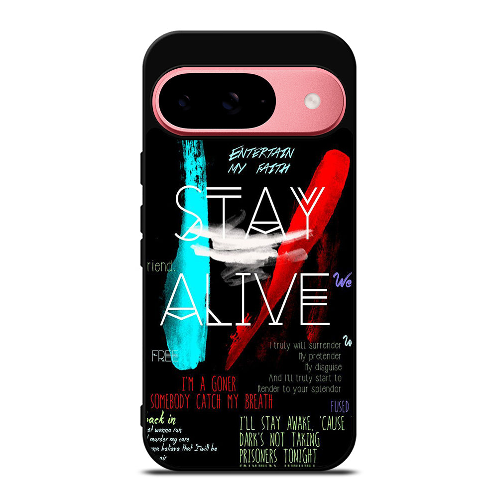 TWENTY ONE PILOTS STAY ALIVE LYRICS Google Pixel 9 Case Cover