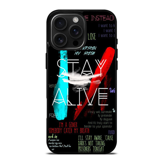 TWENTY ONE PILOTS STAY ALIVE LYRICS iPhone 16 Pro Max Case Cover