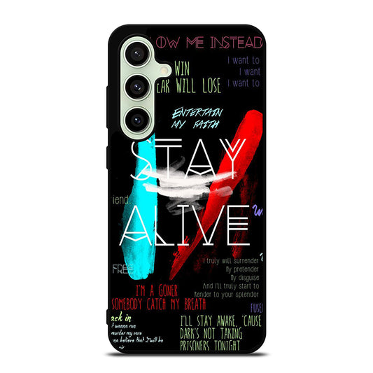 TWENTY ONE PILOTS STAY ALIVE LYRICS Samsung Galaxy S24 FE Case Cover