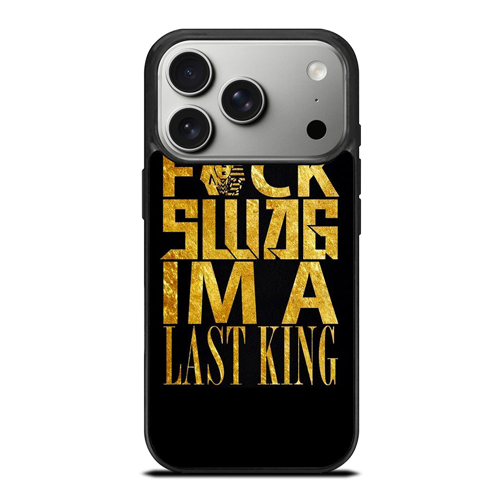 TYGA LAST KINGS QUOTE iPhone 17 Pro Case Cover