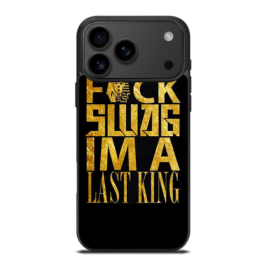 TYGA LAST KINGS QUOTE iPhone 17 Pro Max Case Cover