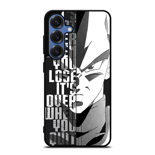 VEGETA DRAGON BALL QUOTE Samsung Galaxy S25 Case Cover