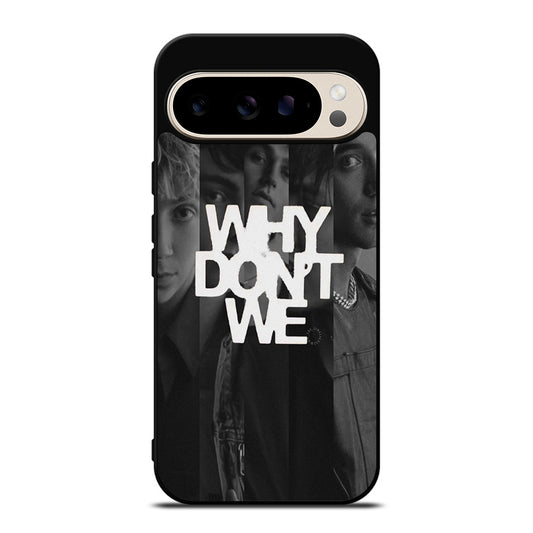 WHY DON'T WE BOY BAND POSTER Google Pixel 9 Pro Case Cover