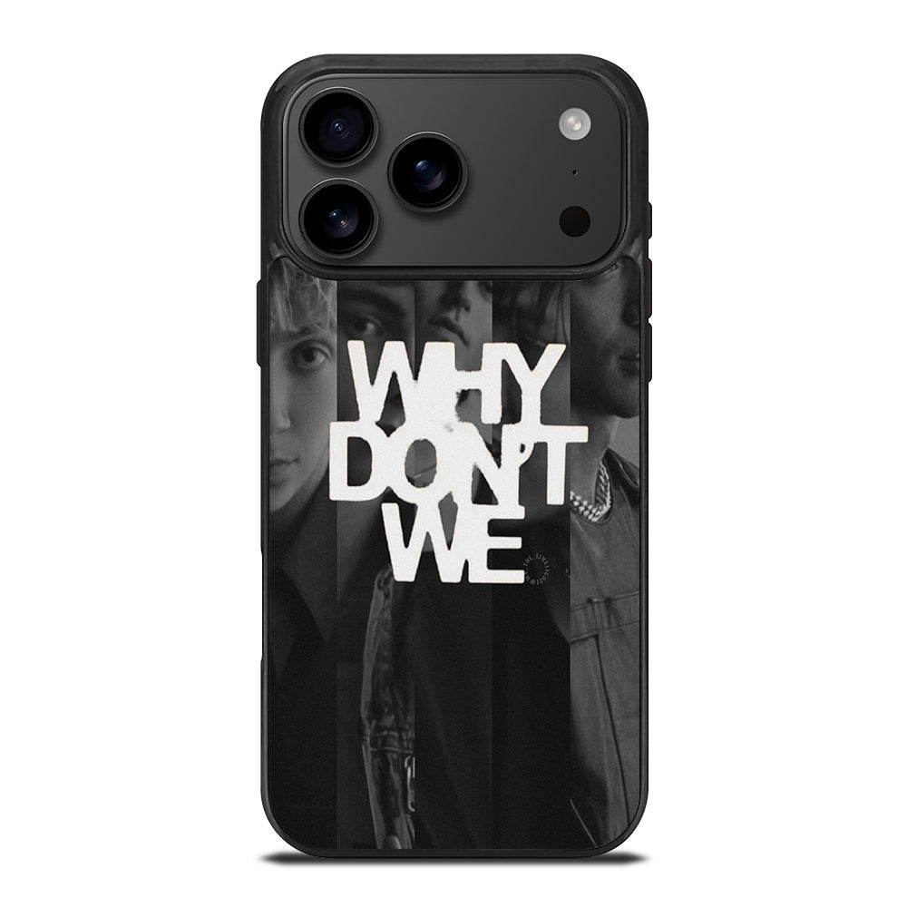 WHY DON'T WE BOY BAND POSTER iPhone 17 Pro Max Case Cover
