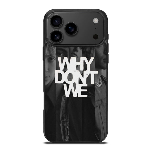 WHY DON'T WE BOY BAND POSTER iPhone 17 Pro Max Case Cover