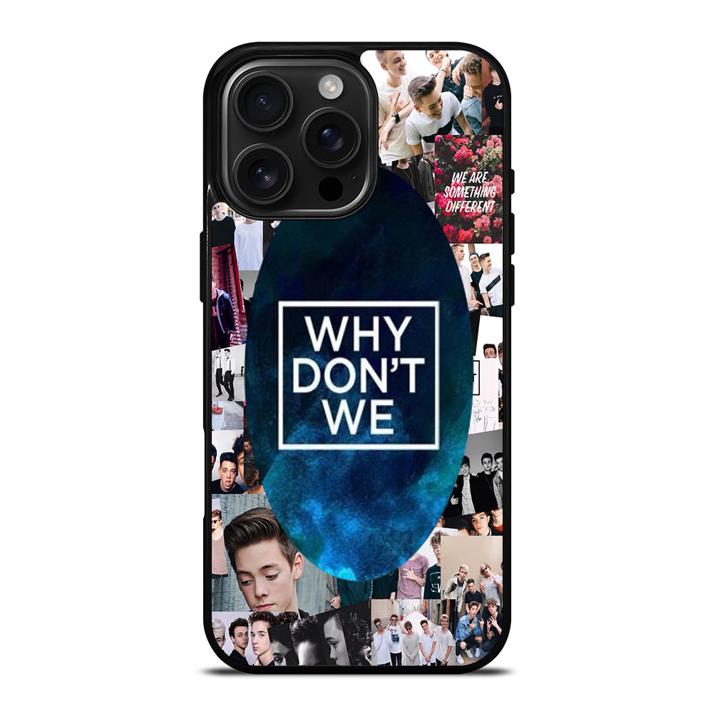 WHY DON'T WE COLLAGE 2 iPhone 16 Pro Max Case Cover