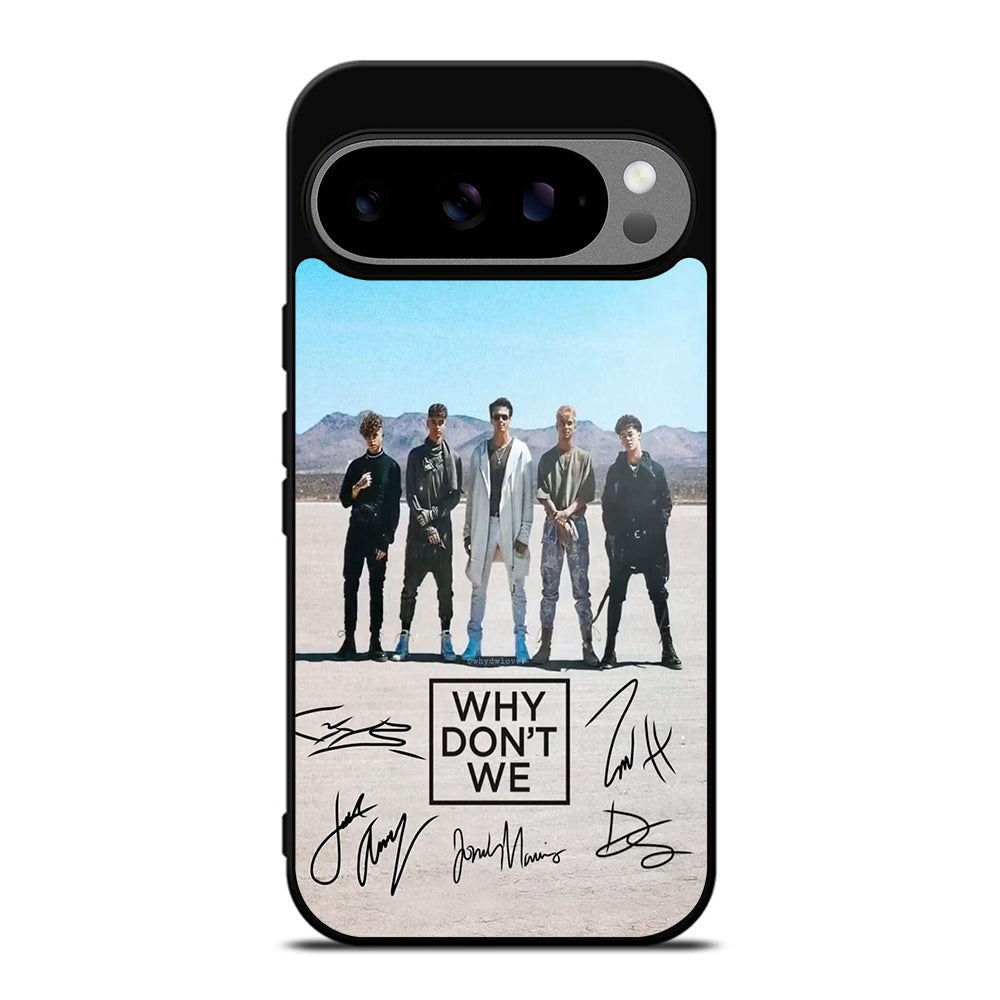 WHY DON'T WE SIGNATURE Google Pixel 9 Pro XL Case Cover