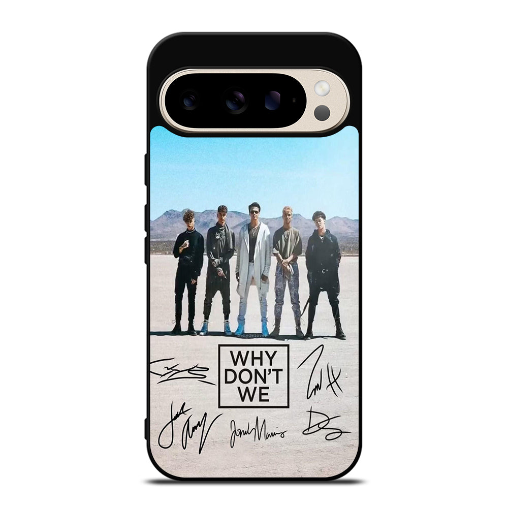 WHY DON'T WE SIGNATURE Google Pixel 9 Pro Case Cover