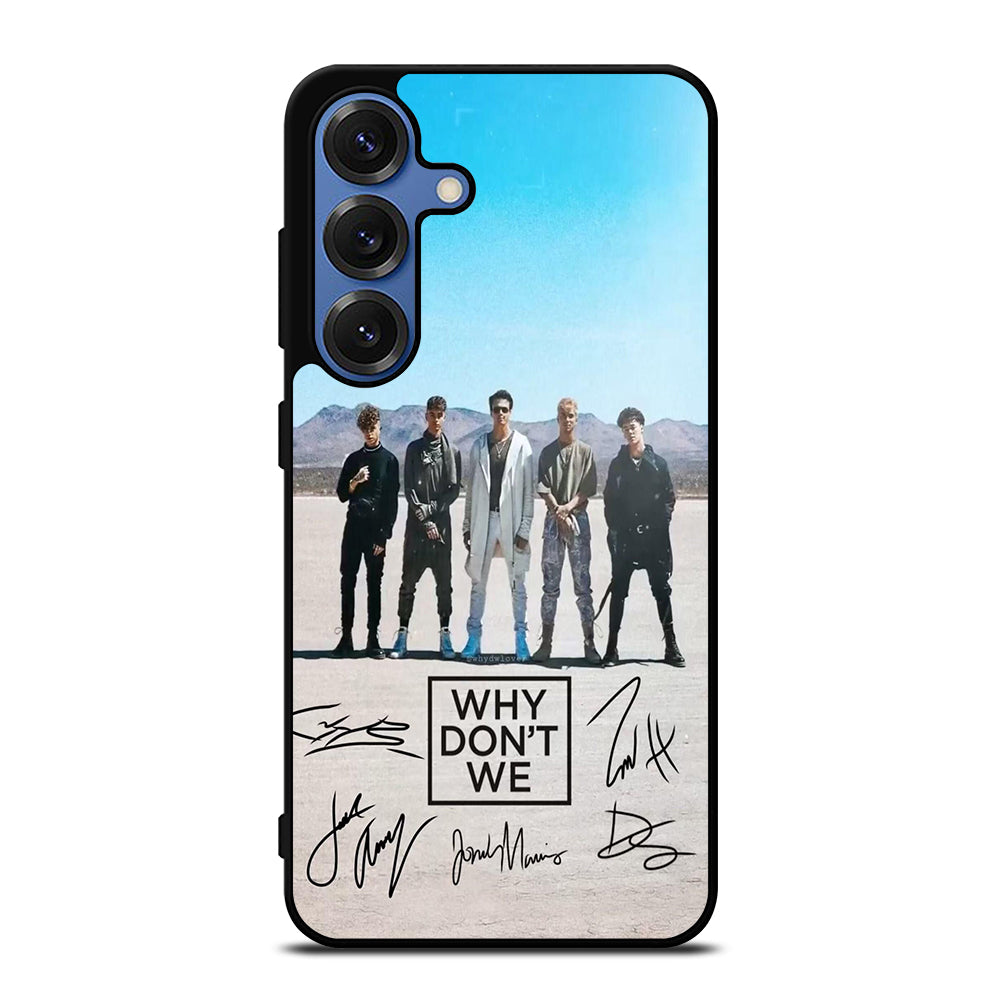 WHY DON'T WE SIGNATURE Samsung Galaxy S25 Case Cover