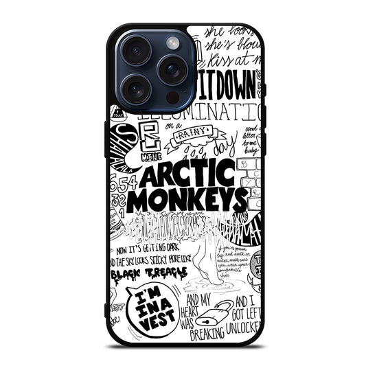 ARCTIC MONKEYS LYRIC iPhone 15 Pro Max Case Cover